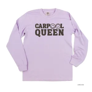 CARPOOL QUEEN (Up And At 'Em Smiley Face on Back) - Long Sleeve Comfort Colors Tee