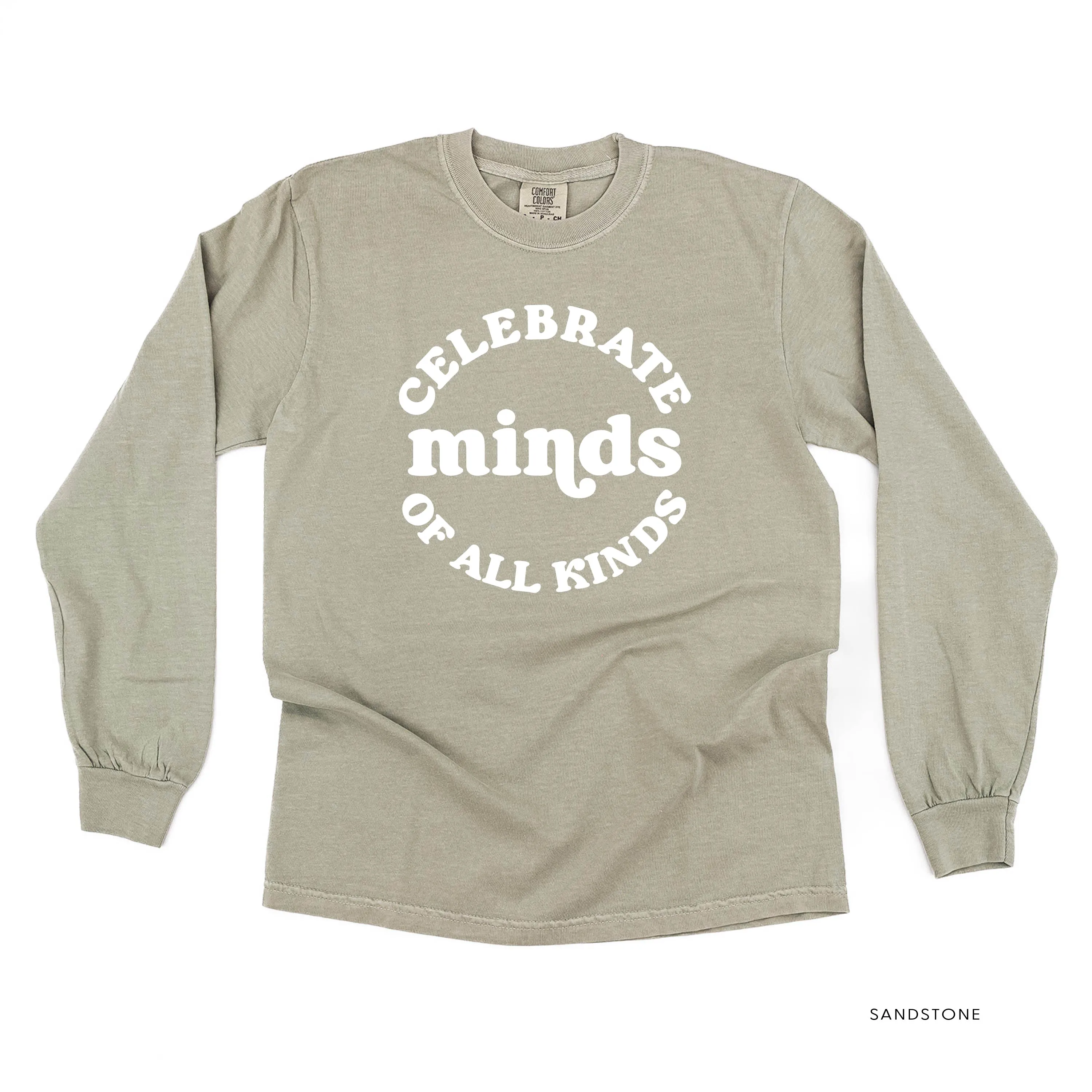 Celebrate Minds of All Kinds - LONG SLEEVE COMFORT COLORS TEE