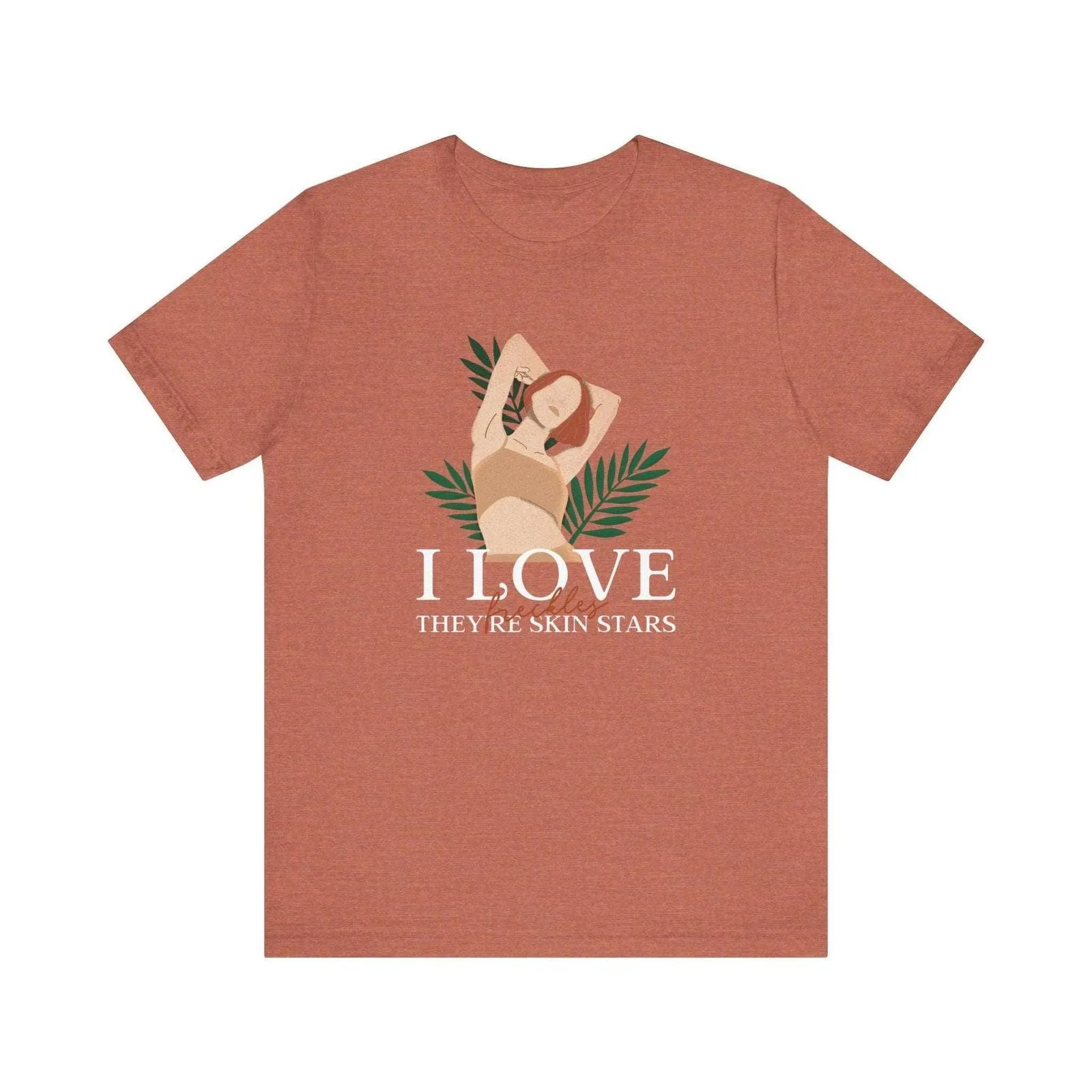 Flower I Love Freckles T Shirt