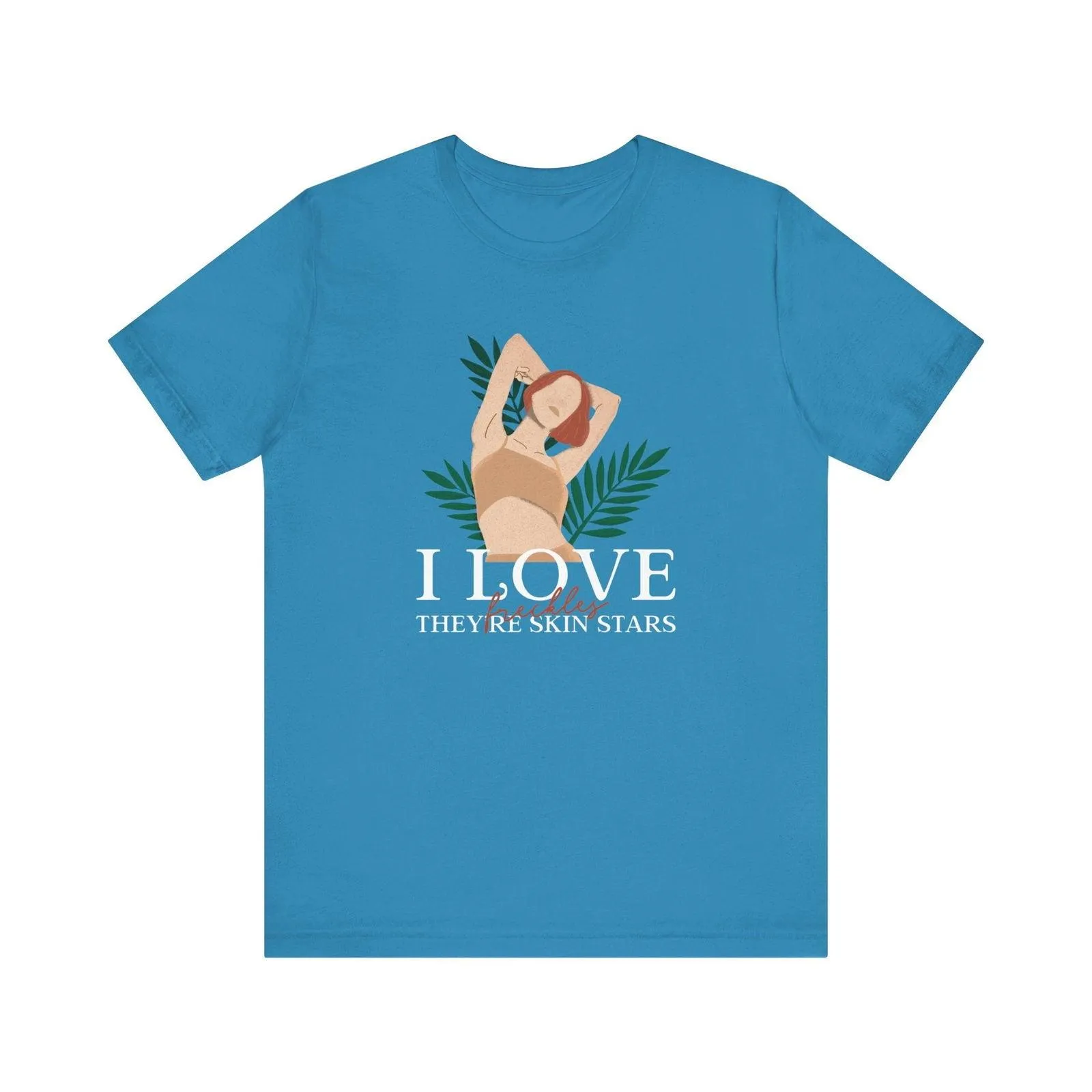 Flower I Love Freckles T Shirt