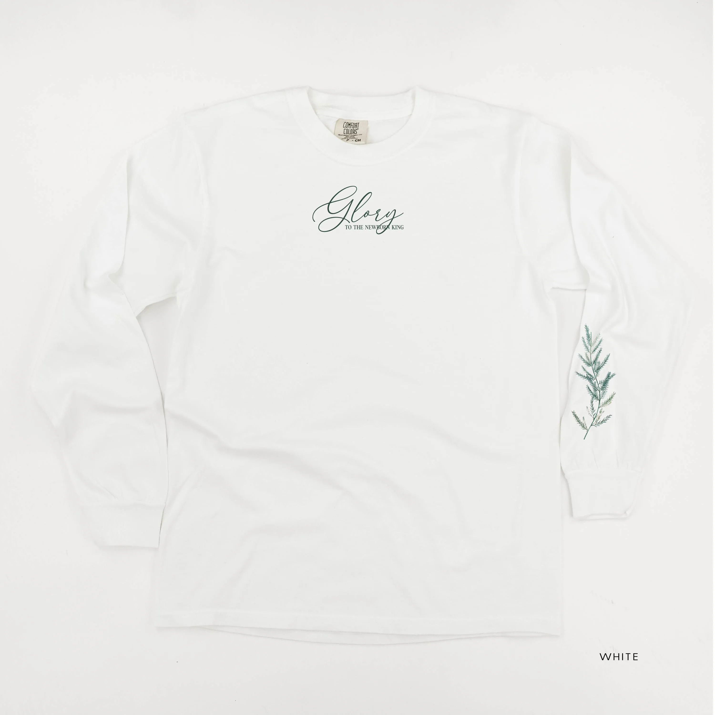 Glory To The Newborn King (sd) - LONG SLEEVE Comfort Colors Tee