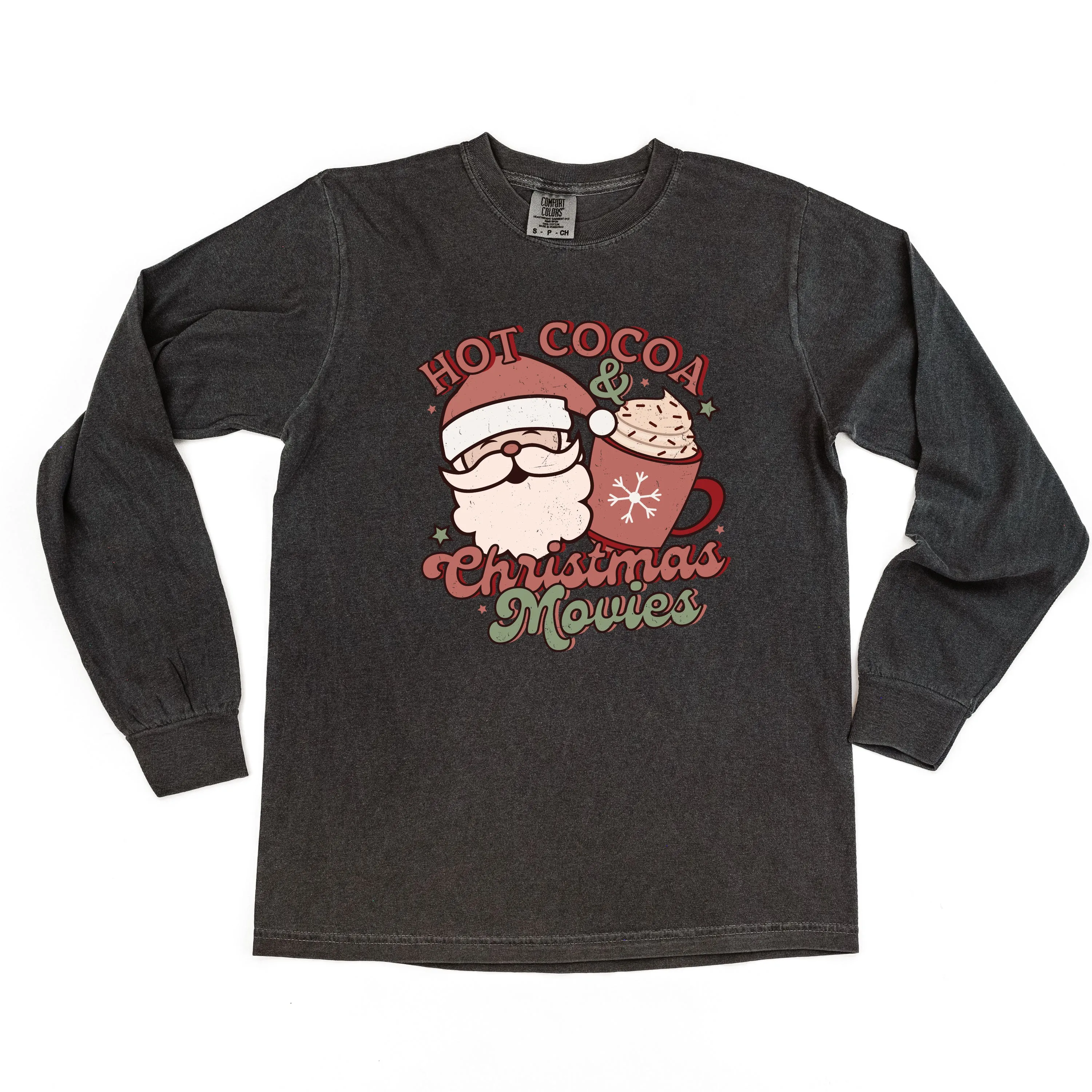 Hot Cocoa & Christmas Movies - LONG SLEEVE Comfort Colors Tee