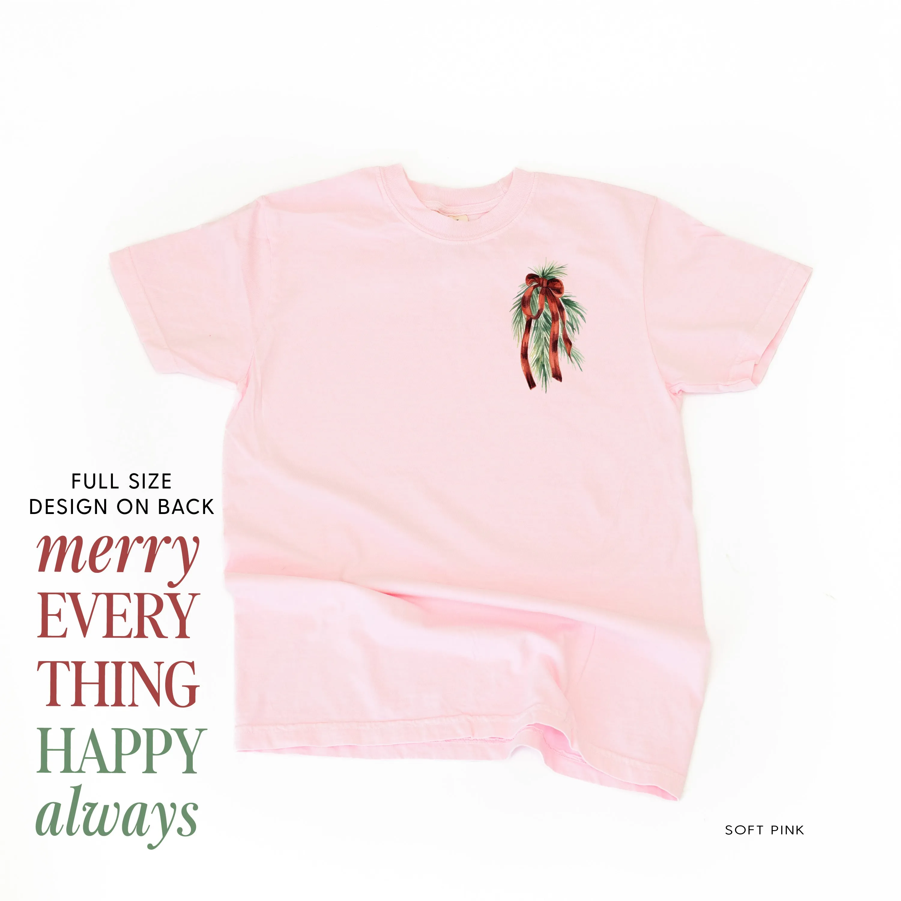 Merry Everything Happy Always (pf&b) - Comfort Colors Tee