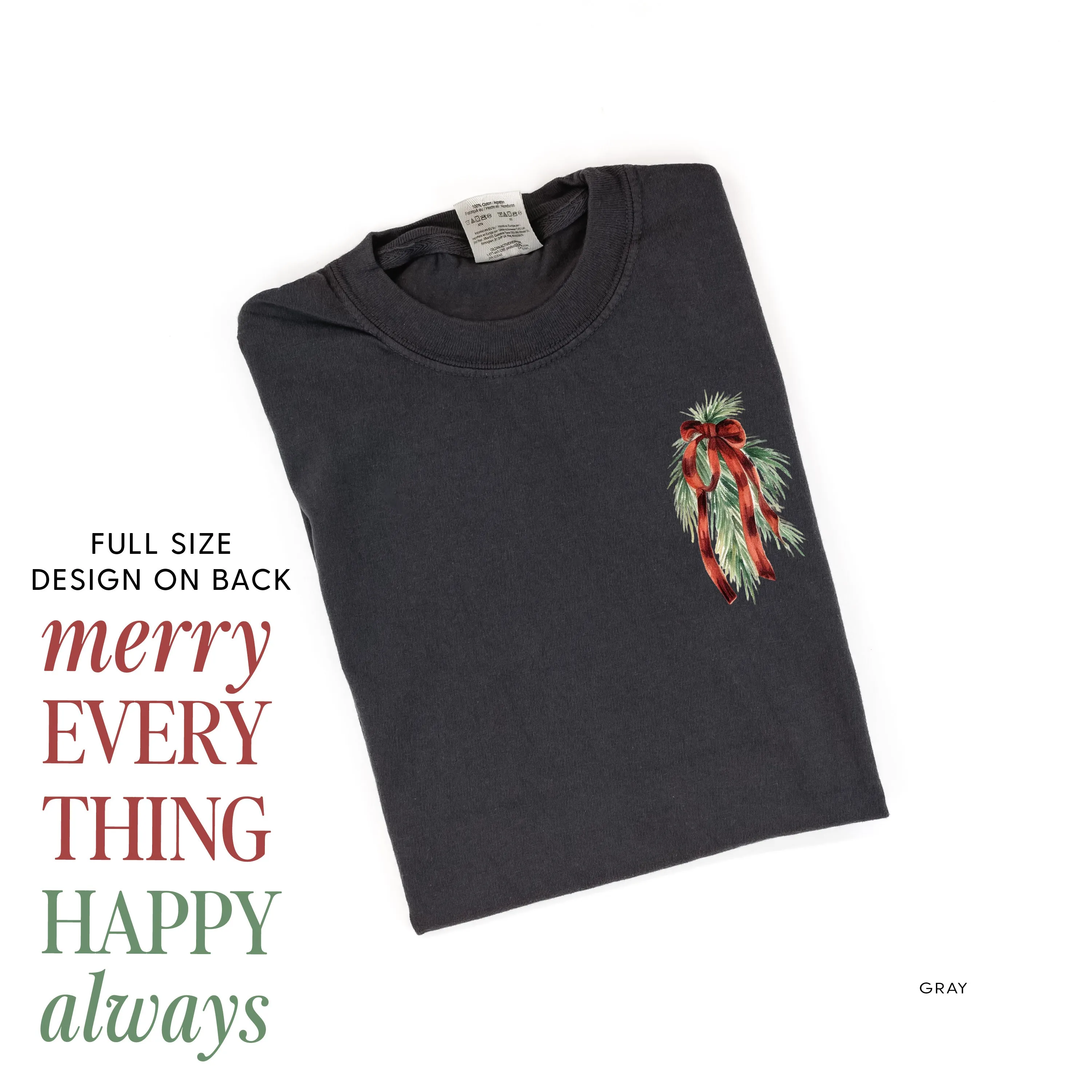 Merry Everything Happy Always (pf&b) - Comfort Colors Tee