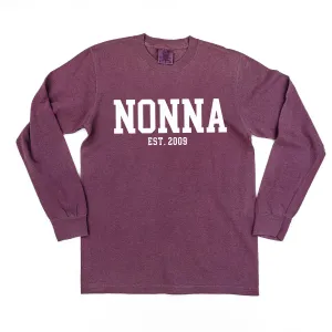 Nonna - EST. (Select Your Year) - LONG SLEEVE COMFORT COLORS TEE
