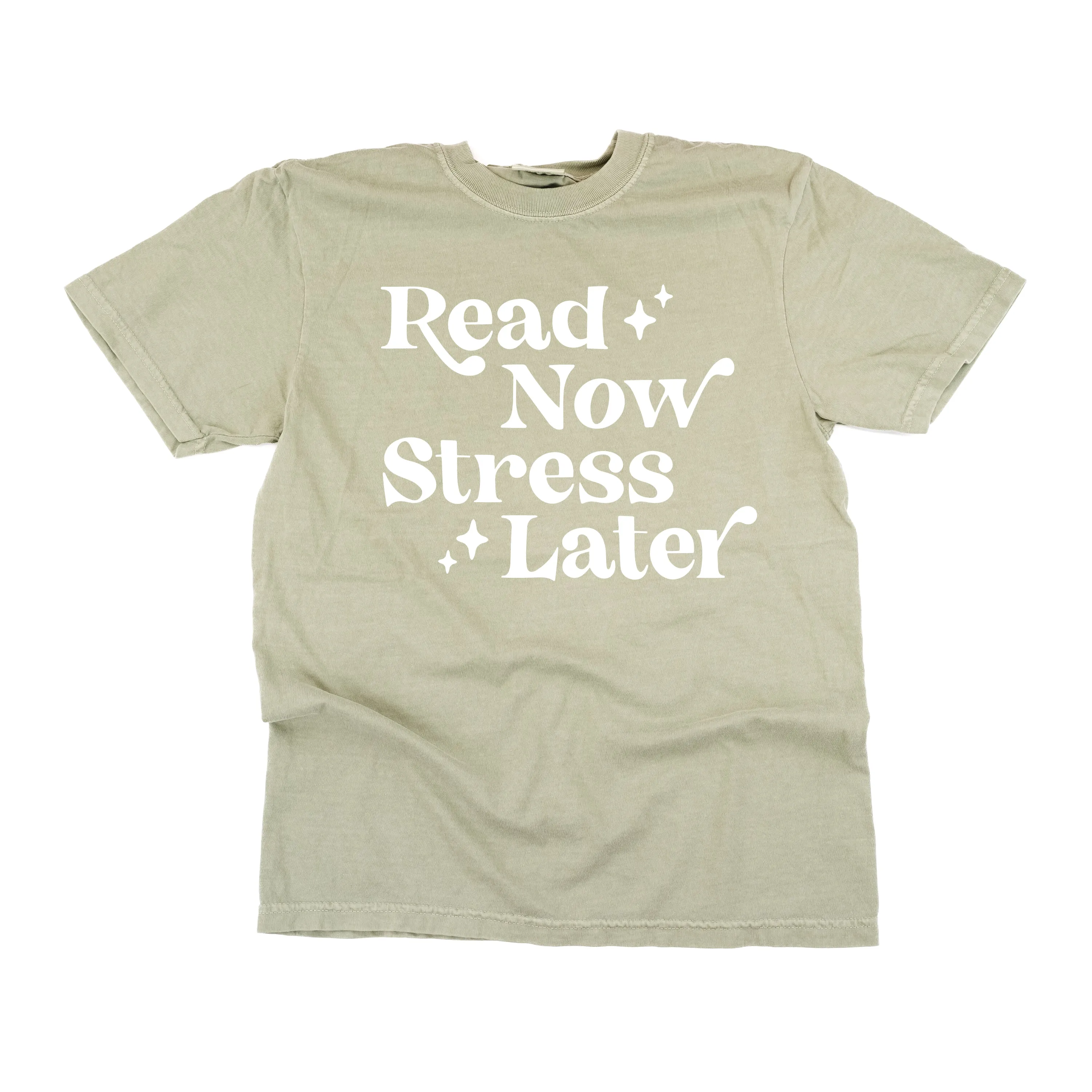 Read Now Stress Later - SHORT SLEEVE COMFORT COLORS TEE