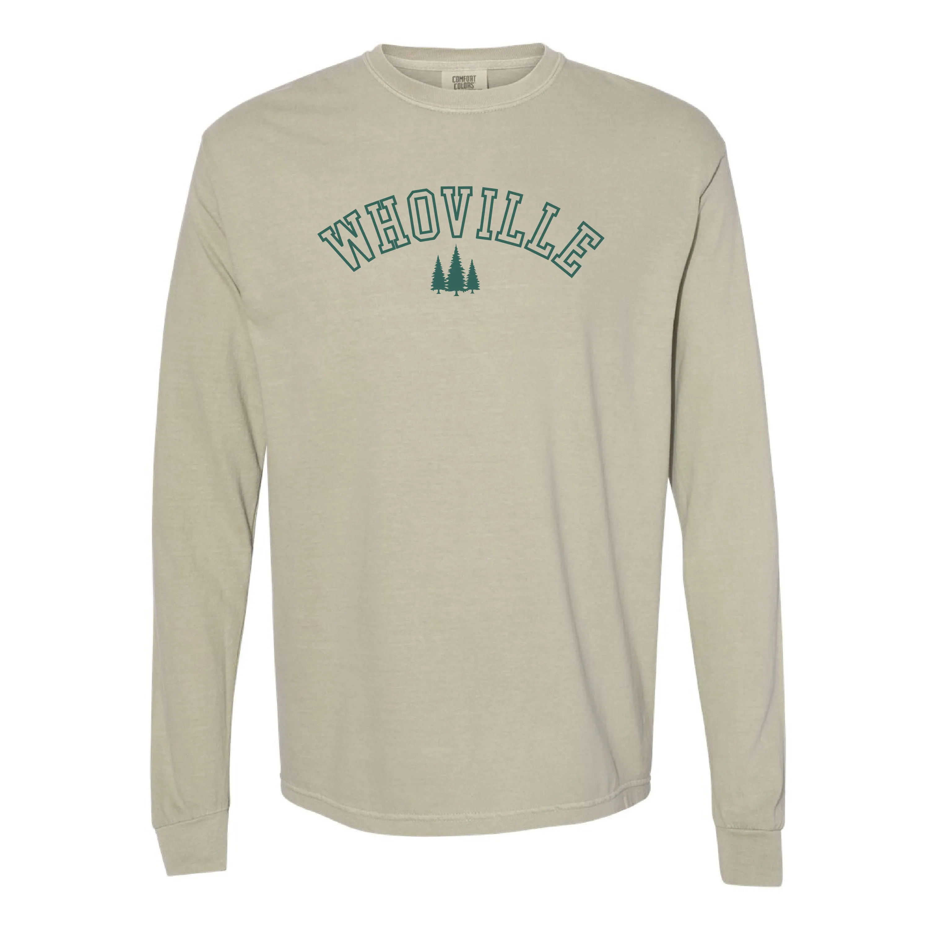 Whoville - LONG SLEEVE Comfort Colors Tee