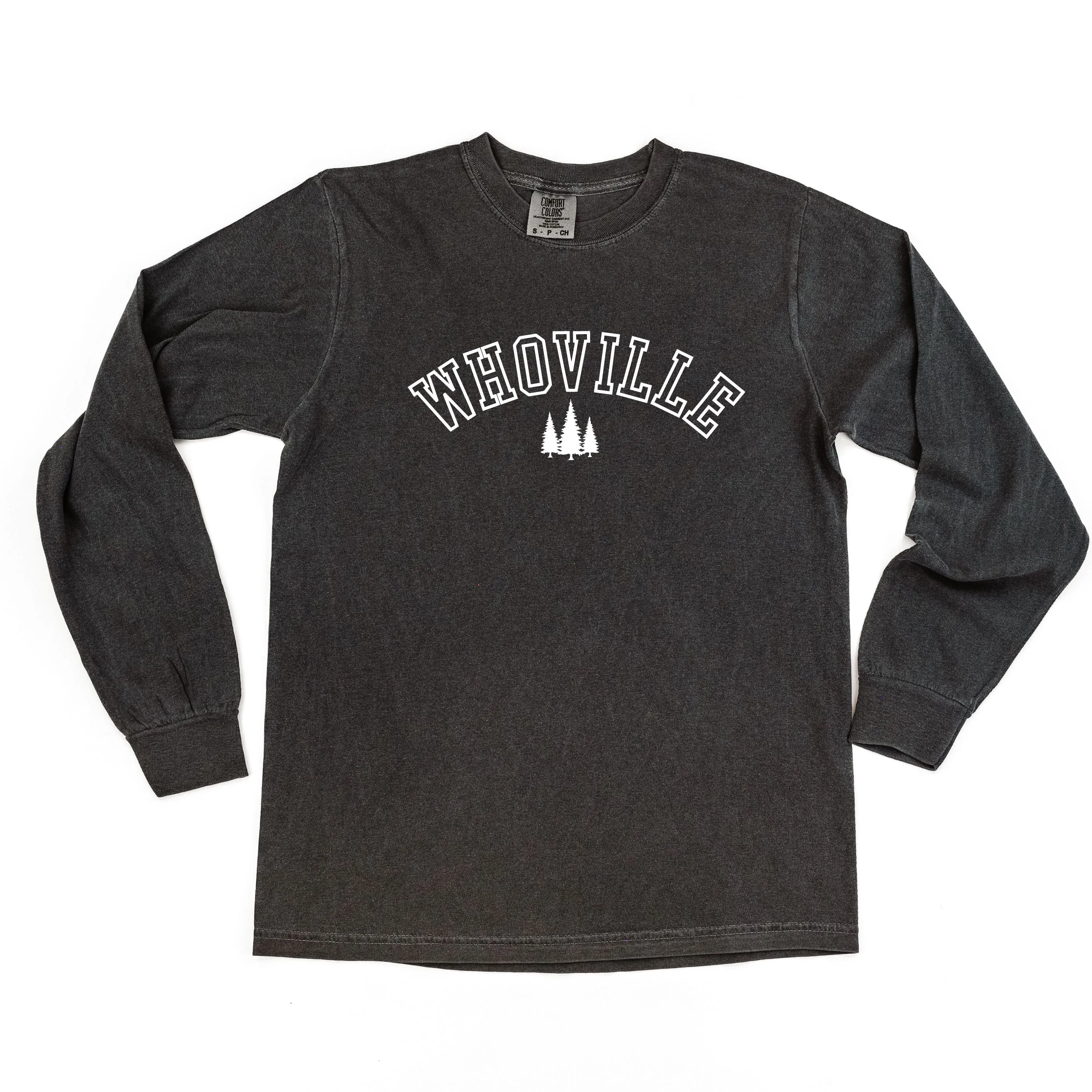Whoville - LONG SLEEVE Comfort Colors Tee