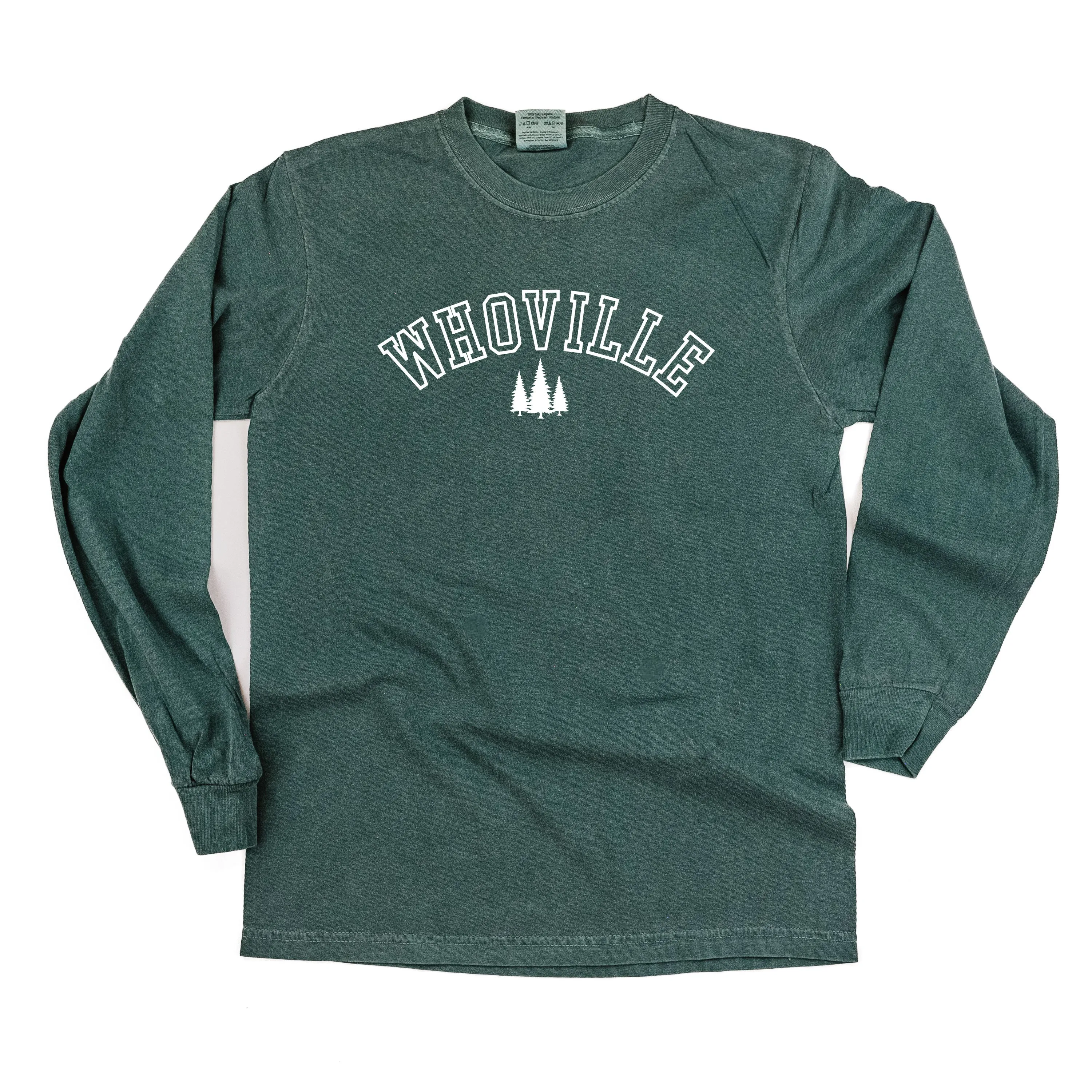 Whoville - LONG SLEEVE Comfort Colors Tee