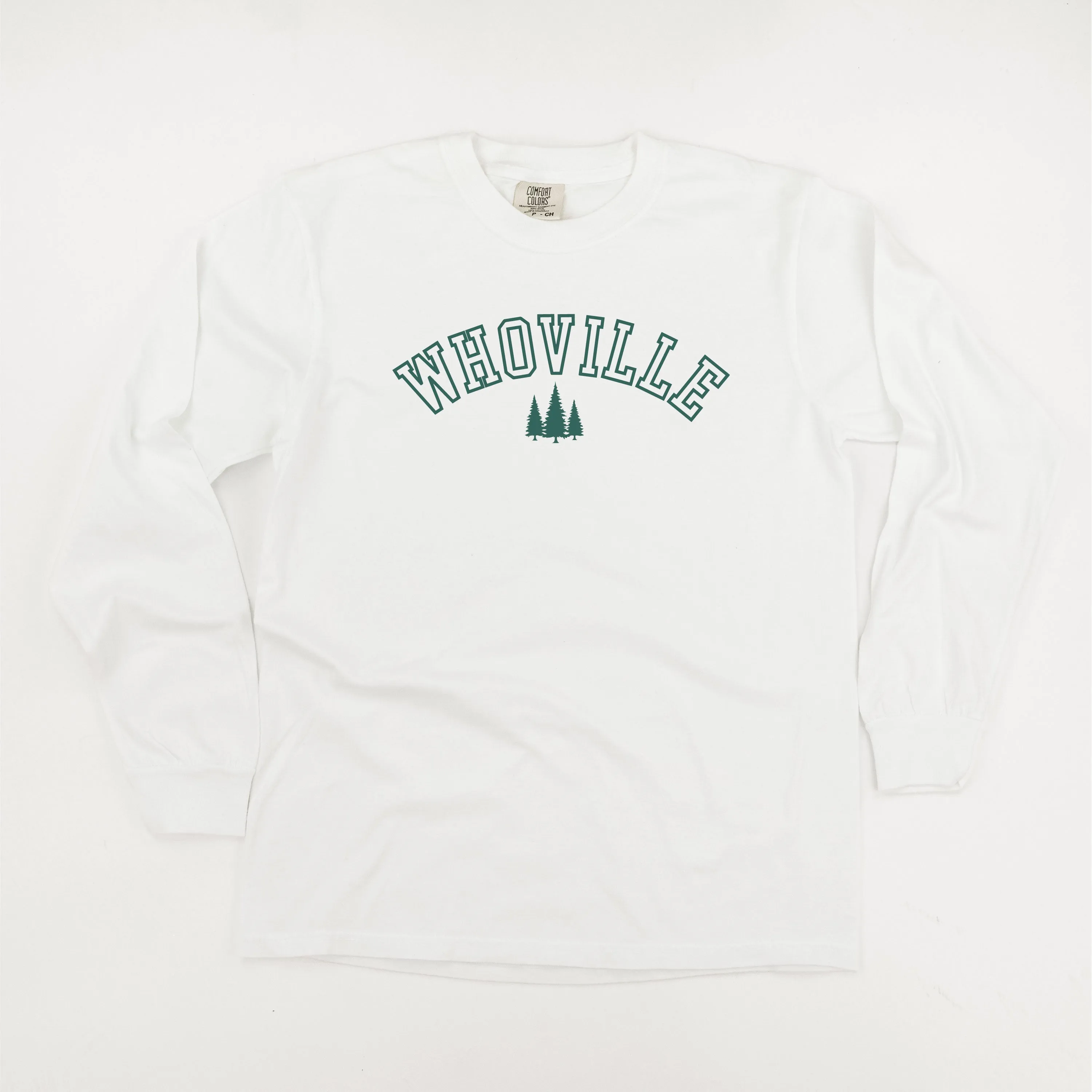 Whoville - LONG SLEEVE Comfort Colors Tee